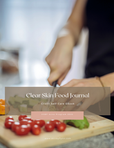 Clear Skin Food Journal